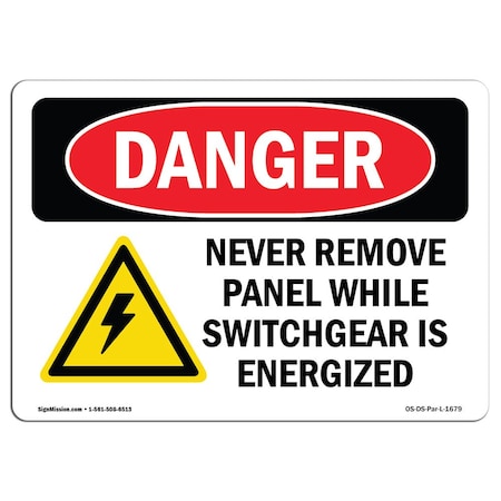 OSHA Danger Sign, Never Remove Panel, 14in X 10in Decal